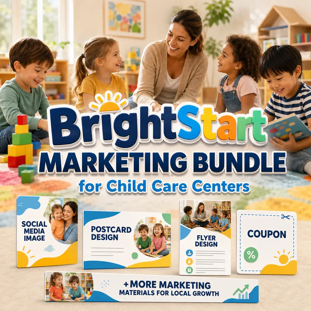 BrightStart Marketing Bundle for Child Care Centers